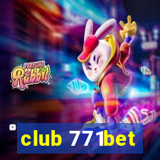 club 771bet